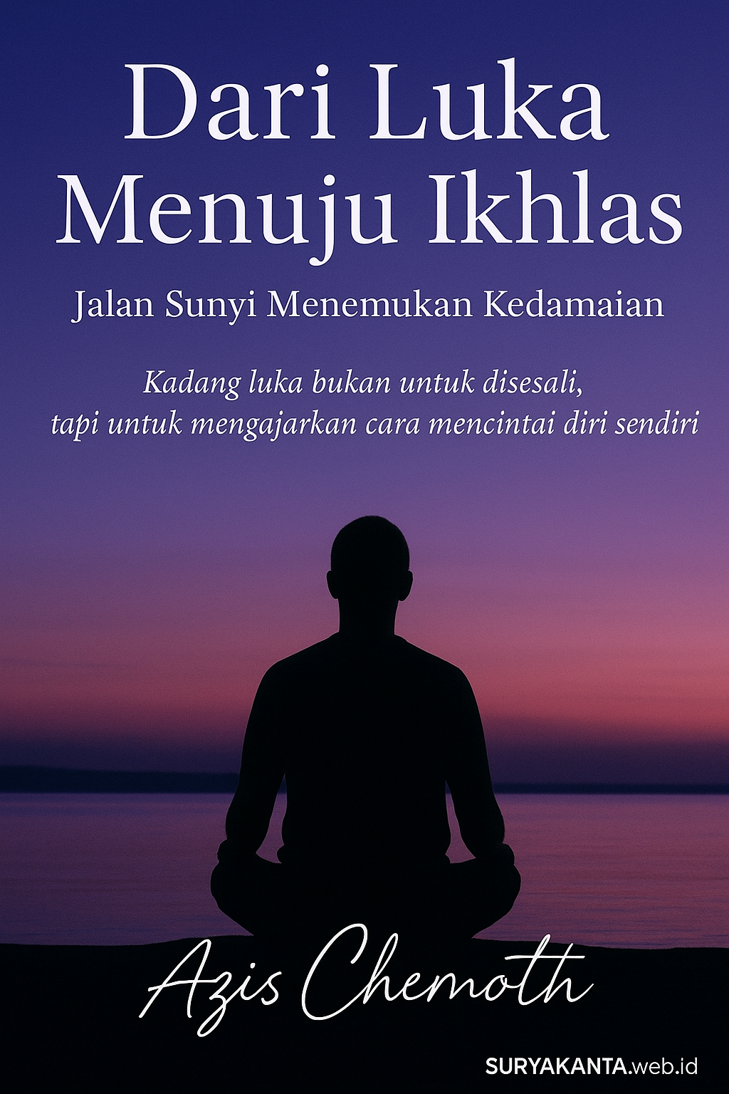 dari luka menuju ikhlas