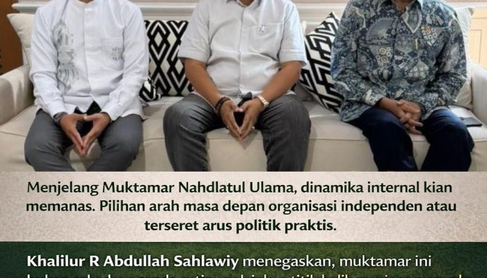 Muktamar NU di Persimpangan Sejarah: Antara Marwah Keulamaan dan Tarikan Politik Kekuasaan